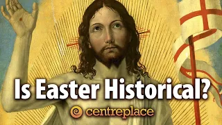 Is Easter Historical?