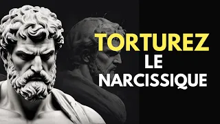 4 façons de TORTURER le NARCISSIQUE |  STOICISME