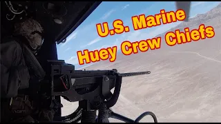 Marine Huey Door Gunners Teach You How To Bro Gun