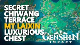 Secret Chiwang Terrace Mt Laixin Luxurious Chest Genshin Impact