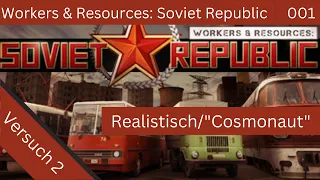 Ein neuer Anfang (1) - Workers & Resources Soviet Republic (deutsch, Realistisch)