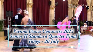 Vienna Dance Concourse 2023 - Senior II Standard Tango WDSF - Quarter Final - 20 July 2023