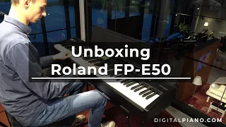 Unboxing and Assembly of NEW Roland FP-E50 | Digitalpiano.com