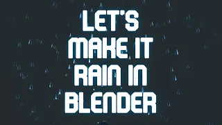 Particle System: How to make rain in Blender