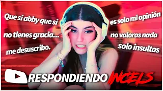 CONTESTANDO COMENTARIOS DE INCELS (¯―¯٥)💤 Abby