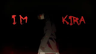 DEATH NOTE [AMV]    I`M KIRA