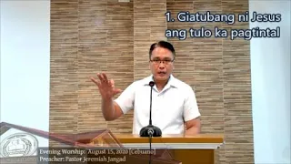 Gitintal si Jesus (16-Aug-2020 Ptr Jeremiah)