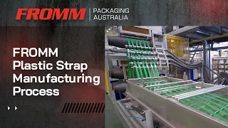 FROMM Plastic Strap Manufacturing Process