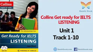 Collins Get ready for IELTS Listening Unit 1 Track 1 10