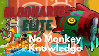 Bloonarius Elite Tutorial | No Monkey Knowledge | BTD6 Four Circles