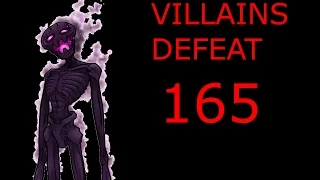 Villains Defeat 165 (Re-Upload)