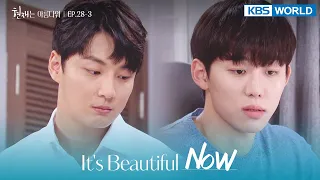 I'm sure he has his reasons for doing this. [It's Beautiful Now : EP.28-3] | KBS WORLD TV 220710