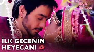 Yeni Evli Çiftimizin İlk Gecesi Çok Ateşli 🔥 | Thapki & Bihaan 243. Bölüm