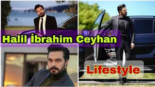 Halil İbrahim Ceyhan Biography, Lifestyle, Hobbies, Girlfried And NetWorth ||Showbiz Tv