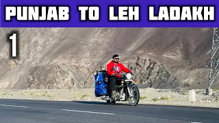 LEH LADAKH BIKE TRIP | PUNJAB TO LADAKH | DAY 1 | ROYAL ENFIELD