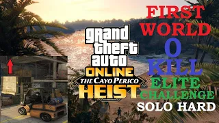 GTA Online | World First 0 Kill Cayo Perico Heist  ELITE CHALLENG, SOLO and HARD
