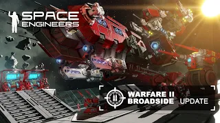 Space Engineers | Update 1.200 - Warfare 2: Broadside