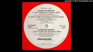 State Of Grace -Not Over Yet (1993) Perfecto Mix (Loop intro)