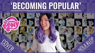 Becoming Popular (The Pony Everypony Should Know) - My Little Pony - Nola Klop Cover