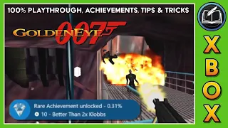 GoldenEye 007 - 100% Playthrough, Achievements, Tips & Tricks on Xbox