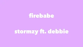 stormzy ft. debbie - firebabe (lyrics)