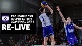 RE-LIVE | Pro League 3x3 Hoops Factory Edition - FINAL - Toulouse | Day 1/ Session 2