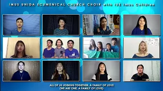 A FAMILY OF LOVE   |   Imus Unida Ecumenical Church Choir