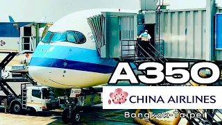 CHINA AIRLINES A350-900 | Bangkok to Taipei Flight