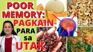 Poor Memory: Pagkain Para sa Utak, Pampatalino -By Doc Liza Ramoso-Ong and Doc Willie Ong #1381
