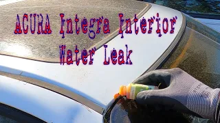 1995 Acura Integra Interior Water Leak Diagnosis