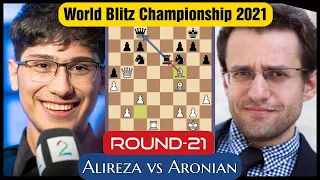 Levon Blundered Exchange then GameOver |Alireza vs Aronian |FIDE World Blitz Chess Championship 2021