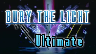 Within, You Shall Find Your Beautiful Light - An Ultimate Bury The Light MixMash