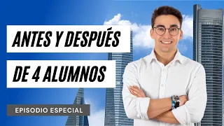 ANTES y DESPUÉS de 4 alumnos (Ep. Especial Podcast #17)