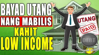 Paano Mabayaran ang Utang nang Mabilis - Debt Free  Tips!