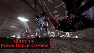 Steve Fox Guide To Floor Break Combos | Tekken 7 Season 4.2