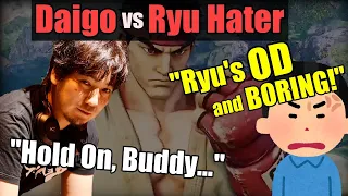 Daigo Replies to a Ryu Hater Who Claims Ryu isn't Low-Tier. “You Hate Him SO Much...” [Daigo]