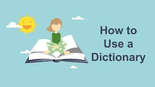 How to Use a Dictionary