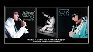 *(1976) RCA ''The Last Farewell'' (Take 5 Undubbed Master) Elvis Presley