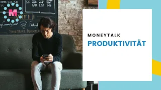 Moneytalk: Produktiver werden – was macht dein Boot wirklich schneller?
