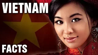 10 + Surprising Facts About Vietnam