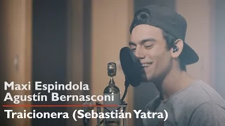 Agustín Bernasconi I Traicionera (Sebastiàn Yatra) I Ft Maxi Espindola I Live Session