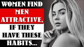 10 Habits That Women Find Attractive in Men | Human Behavior Psychology Facts | Amazing Facts