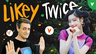 Retro reaction to Twice — Likey