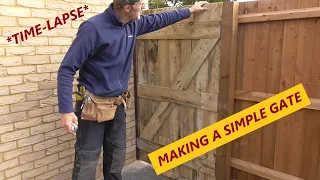 Building and hanging a simple garden gate***IN TIME-LAPSE***