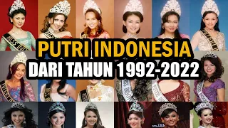 Putri Indonesia Dari Tahun 1992-2022 || Mustika Ratu Indonesia