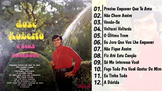 JOSÉ ROBERTO E SEUS SUCESSOS VOL. 2 - LP COMPLETO (1969)