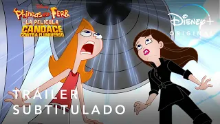 Phineas y Ferb La Película: Candace Contra el Universo | Tráiler Oficial Subtitulado | Disney+