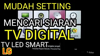 Cara Kilat⚡ Setting Mencari Siaran TV DIGITAL di TV LG Tanpa Set Top Box STB