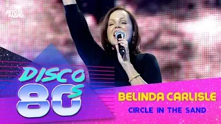 Belinda Carlisle - Circle In The Sand (Disco of the 80's Festival, Russia, 2011)