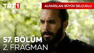 Alparslan: Büyük Selçuklu 57. Bölüm 2. Fragman I @UyanisBuyukSelcukluTRT